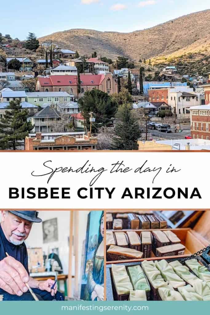 Spending The Day In Bisbee City Arizona