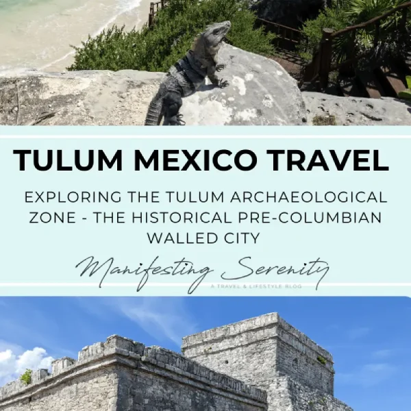 The Tulum Archaeological Zone, featuring a stone ruin overlooking the turquoise ocean with a curious iguana perched on a rock. Below, the ancient Mayan structure stands tall against a bright blue sky, reflecting the rich history of this coastal site.