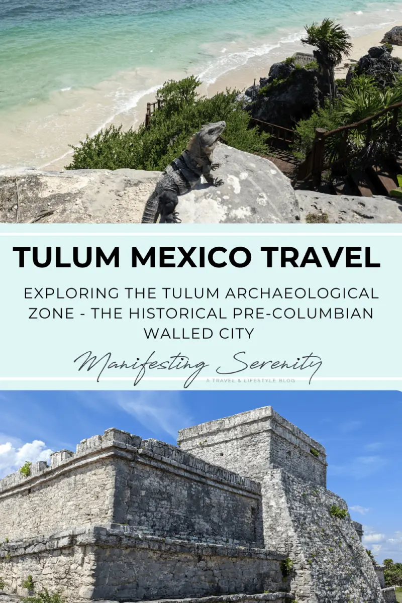 The Tulum Archaeological Zone, featuring a stone ruin overlooking the turquoise ocean with a curious iguana perched on a rock. Below, the ancient Mayan structure stands tall against a bright blue sky, reflecting the rich history of this coastal site.