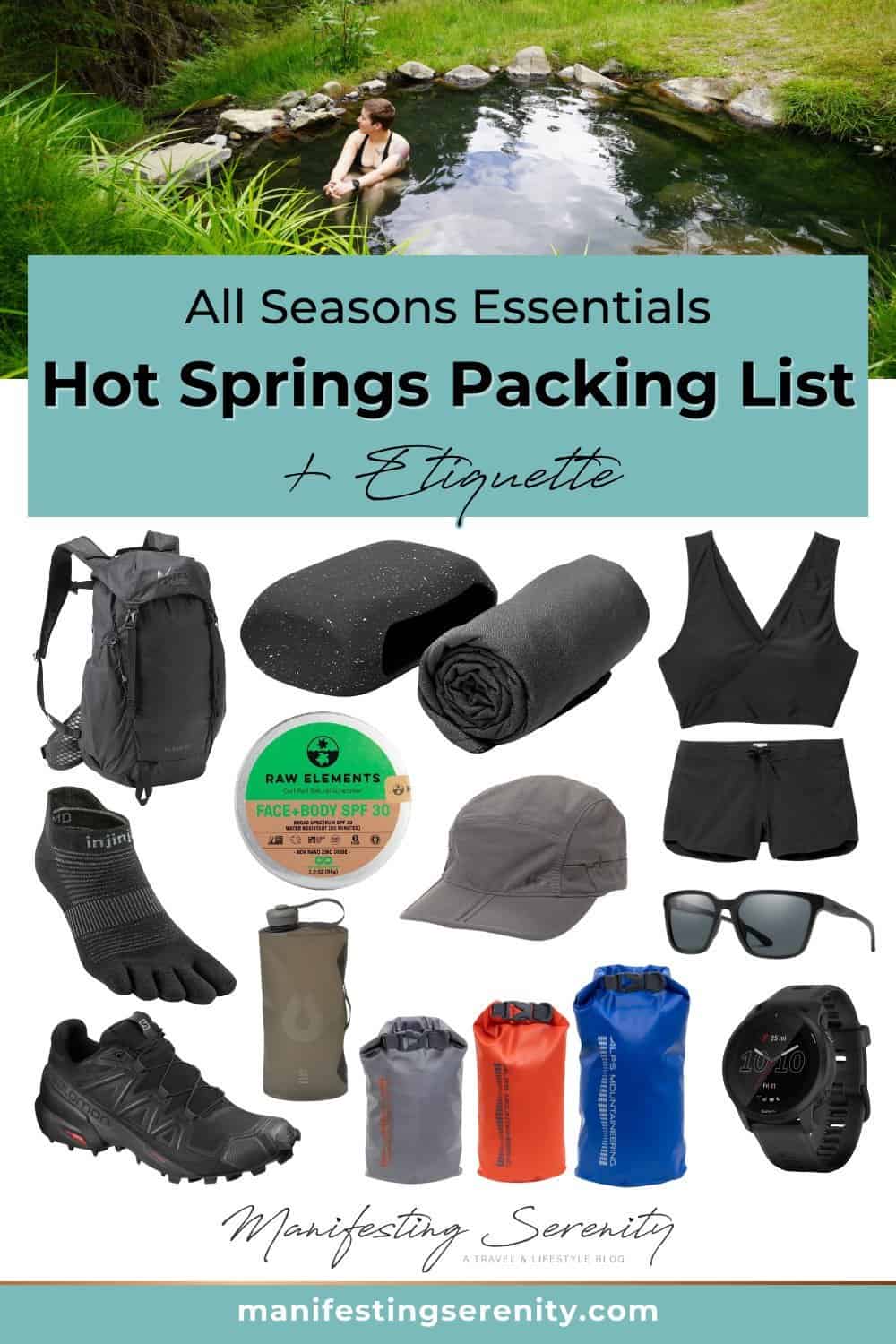 Hot springs packing list with essentials like a towel, swimsuit, water shoes, dry bags, and a backpack, shown with a hot spring in the background.