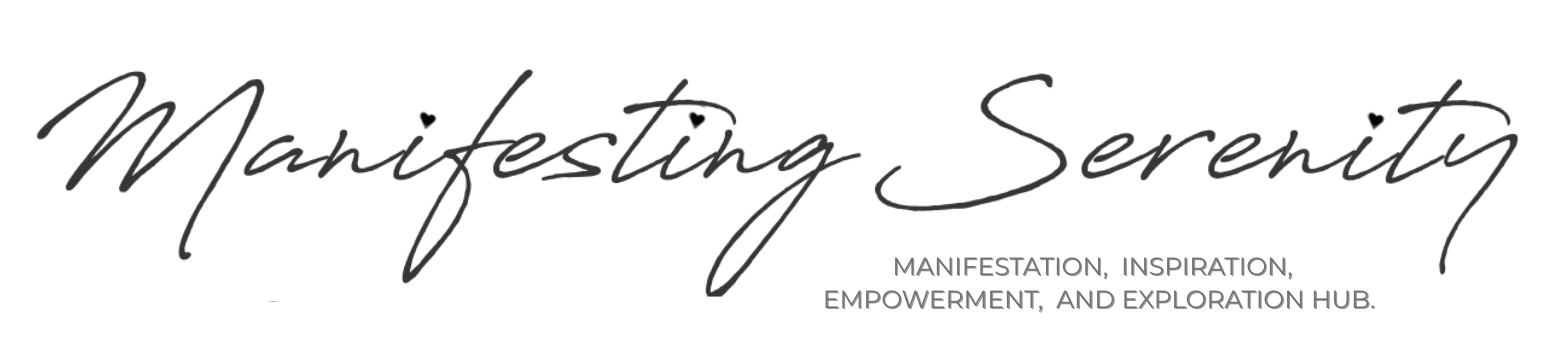 Manifesting Serenity